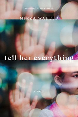 Tell Her Everything (Waheed Mirza)(Pevná vazba)