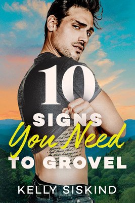 10 Signs You Need to Grovel (Siskind Kelly)(Paperback)