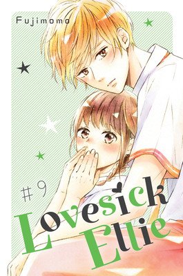 Lovesick Ellie 9 (Fujimomo)(Paperback)