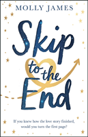 Skip to the End (James Molly)(Paperback / softback)
