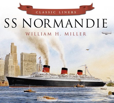SS Normandie (Miller William H.)(Paperback)