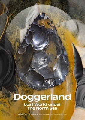 Doggerland: Lost World Under the North Sea (Amkreutz Luc W. S. W.)(Paperback)