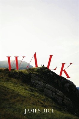 Walk (Rice James)(Paperback)