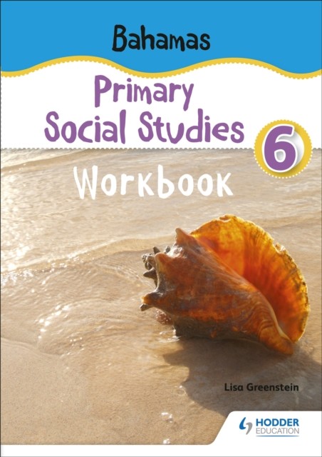 Bahamas Primary Social Studies Workbook Grade 6 (Greenstein Lisa)(Paperback / softback)