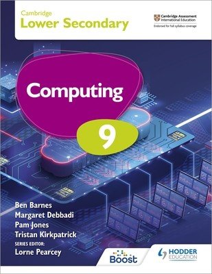Cambridge Lower Secondary Computing 9 Student's Book (Ben Barnes Kirkpatrick Debbadi Jones an)(Paperback)