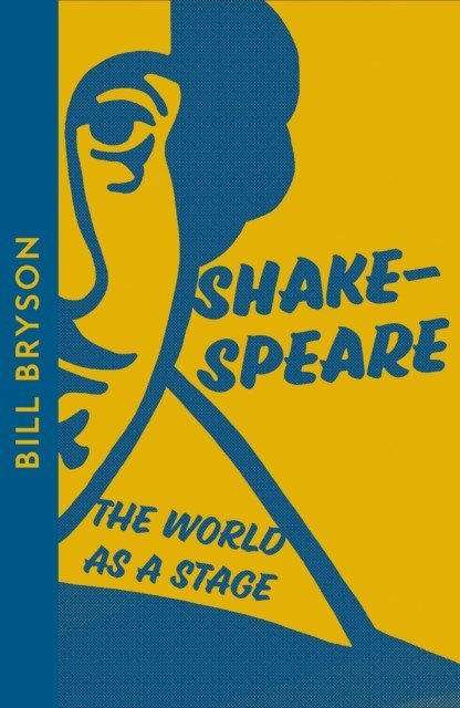 Shakespeare - The World as a Stage (Bryson Bill)(Paperback / softback)