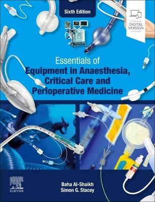 Essentials of Equipment in Anaesthesia, Critical Care and Perioperative Medicine (Al-Shaikh Baha)(Paperback)