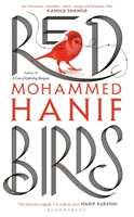 Red Birds (Mohammed Hanif Hanif)(Paperback)