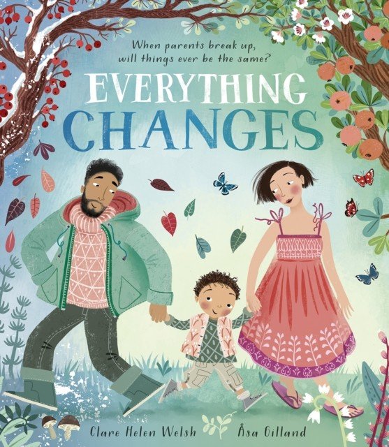 Everything Changes (Welsh Clare Helen)(Paperback / softback)