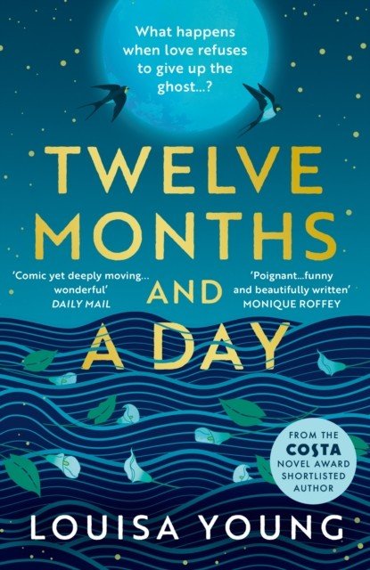 Twelve Months and a Day (Young Louisa)(Paperback / softback)