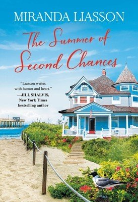 The Summer of Second Chances (Liasson Miranda)(Paperback)