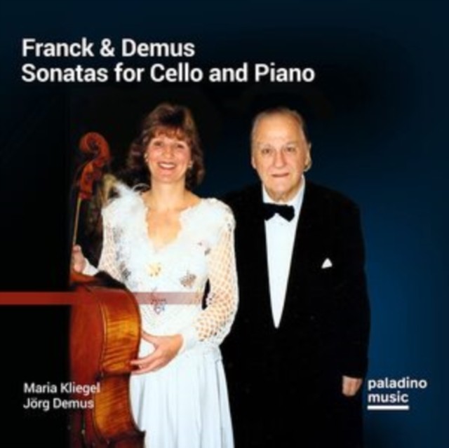 Franck & Demus: Sonatas for Cello and Piano (CD / Album)