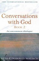 Conversations with God - Book 2 - An uncommon dialogue (Walsch Neale Donald)(Paperback / softback)