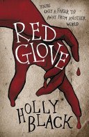 Red Glove (Black Holly)(Paperback / softback)