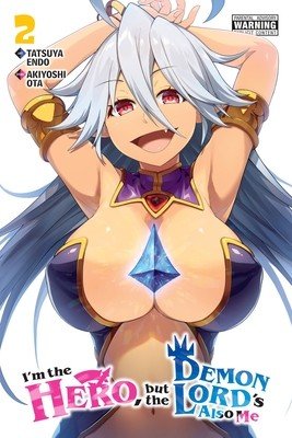 I'm the Hero, But the Demon Lord's Also Me, Vol. 2 (Ota Akiyoshi)(Paperback)