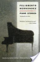 Piano Stories (Hernandez Felisberto)(Paperback)