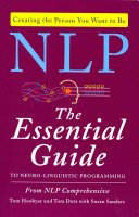 NLP: The Essential Guide to Neuro-Linguistic Programming (Hoobyar Tom)(Paperback)