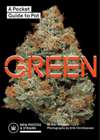 Green: A Pocket Guide to Pot (Marijuana Guide, Pot Field Guide, Marijuana Plant Book) (Michaels Dan)(Paperback)