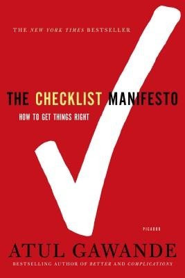 The Checklist Manifesto: How to Get Things Right (Gawande Atul)(Paperback)
