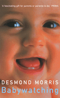 Babywatching (Morris Desmond)(Paperback / softback)