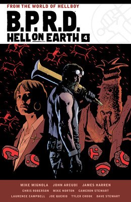 B.P.R.D. Hell on Earth Volume 4 (Mignola Mike)(Paperback)