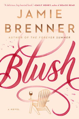 Blush (Brenner Jamie)(Paperback)