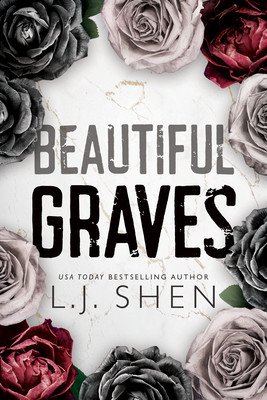 Beautiful Graves (Shen L. J.)(Paperback)