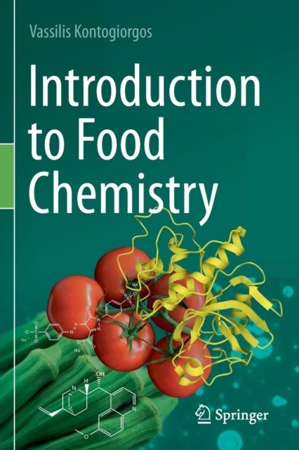 Introduction to Food Chemistry (Kontogiorgos Vassilis)(Paperback)