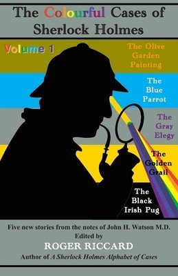 The Colourful Cases of Sherlock Holmes (Volume 1) (Riccard Roger)(Paperback)