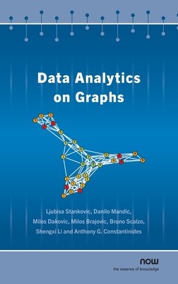 Data Analytics on Graphs (Stankovic Ljubisa)(Pevná vazba)