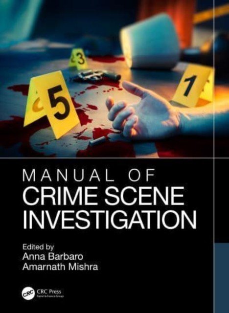 Manual of Crime Scene Investigation (Barbaro Anna)(Paperback)