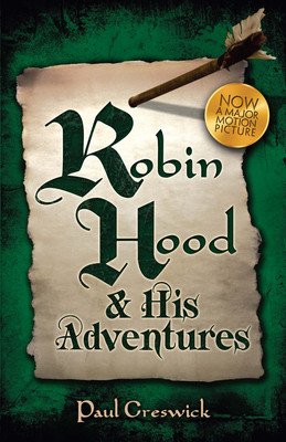 Robin Hood: And His Adventures (Creswick Paul)(Paperback)