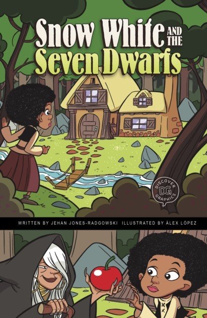 Snow White and the Seven Dwarfs - A Discover Graphics Fairy Tale (Jones-Radgowski Jehan)(Paperback / softback)