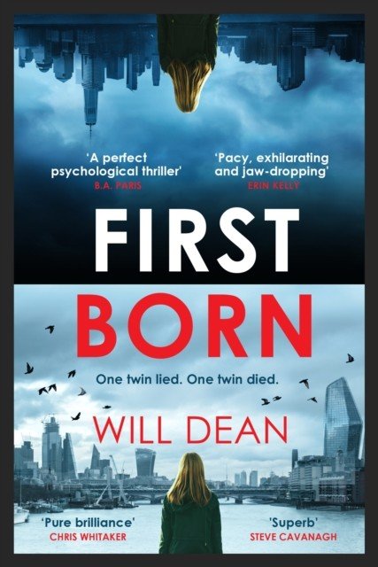 First Born - Fast-paced and full of twists and turns, this is edge-of-your-seat reading (Dean Will)(Paperback / softback)