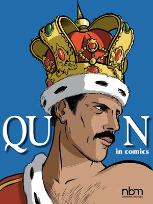 Queen in Comics! (Blitman Sophie)(Pevná vazba)