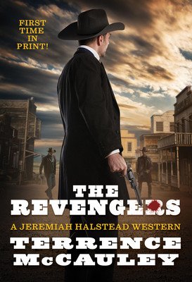 The Revengers (McCauley Terrence)(Mass Market Paperbound)
