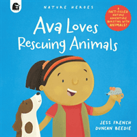 Ava Loves Rescuing Animals (French Jess)(Paperback / softback)