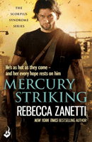 Mercury Striking - A thrilling page-turner of dangerous race for survivial against a deadly bacteria... (Zanetti Rebecca)(Paperback / softback)