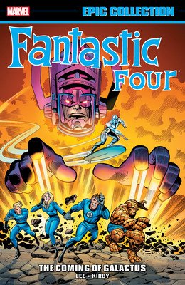 Fantastic Four Epic Collection: The Coming of Galactus [New Printing 2] (Kirby Jack)(Paperback)