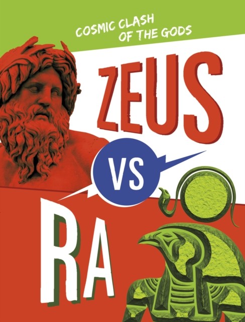 Zeus vs Ra - Cosmic Clash of the Gods (Lukidis Lydia)(Pevná vazba)