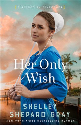 Her Only Wish (Gray Shelley Shepard)(Paperback)