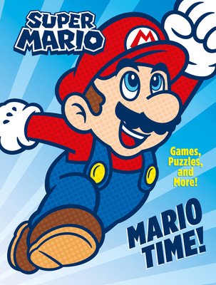 Official Super Mario: Mario Time! (Nintendo)(Paperback / softback)