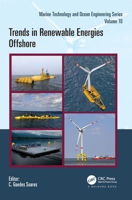 Trends in Renewable Energies Offshore: Proceedings of the 5th International Conference on Renewable Energies Offshore (Renew 2022, Lisbon, Portugal, 8 (Soares C. Guedes)(Pevná vazba)