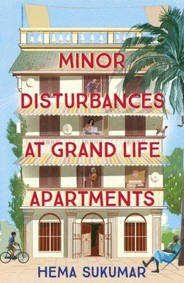 Minor Disturbances at Grand Life Apartments (Sukumar Hema)(Pevná vazba)