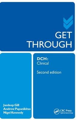 Get Through Dch Clinical 2e (Papanikitas Andrew)(Paperback)
