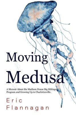Moving Medusa (Flannagan Eric Eugene Jr.)(Paperback)