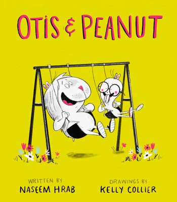 Otis & Peanut (Hrab Naseem)(Pevná vazba)