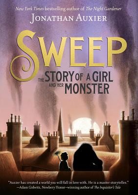 Sweep: The Story of a Girl and Her Monster (Auxier Jonathan)(Paperback)