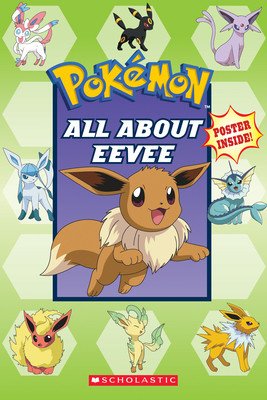 All about Eevee (Pokmon) (Whitehill Simcha)(Paperback)
