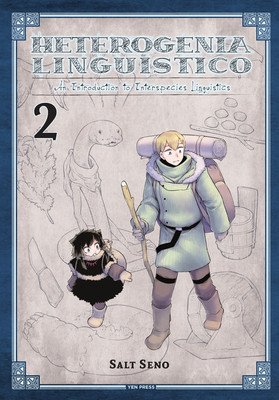 Heterogenia Linguistico, Vol. 2: An Introduction to Interspecies Linguistics (Seno Salt)(Paperback)